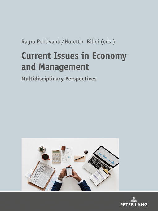 Title details for Current Issues in Economy and Management by Ragıp Pehlivanlı - Available